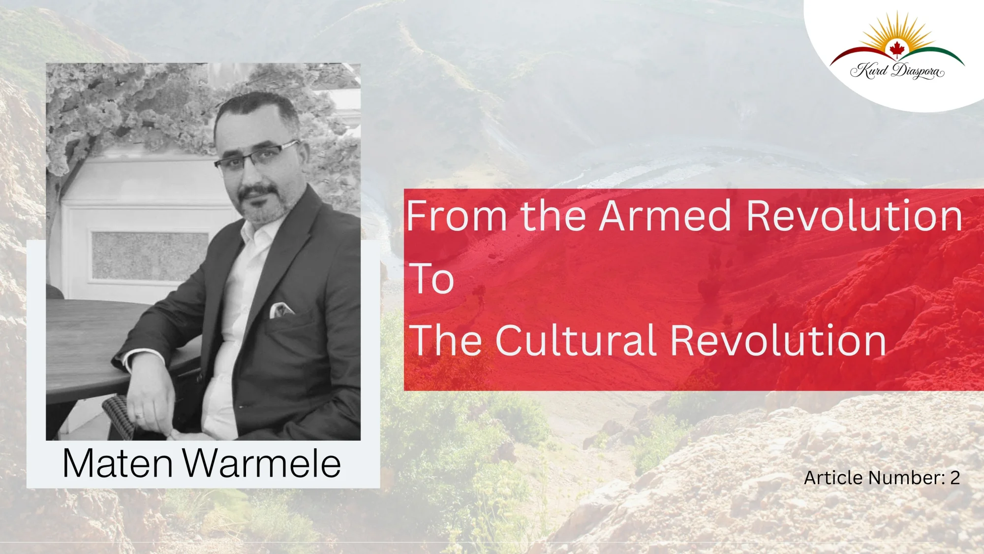 From the Armed Revolution to the Cultural Revolution
